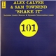 Alex Calver & Sam Townend - Shake It